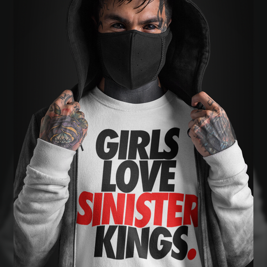 Girls Love Sinister Kings - Men's Tee - SINISTER KINGS