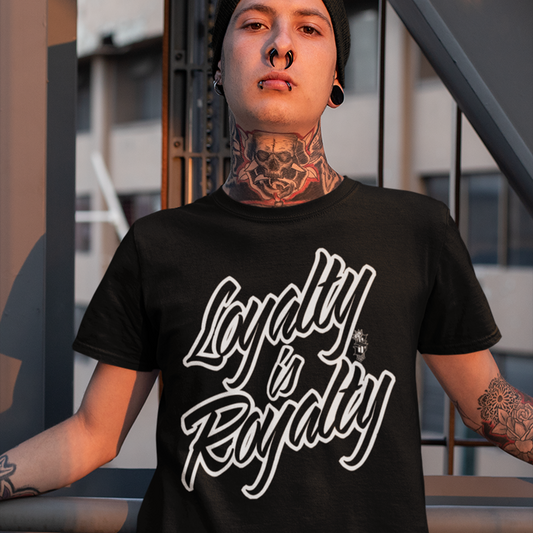 Loyalty Is Royalty - Men's Tee - SINISTER KINGS