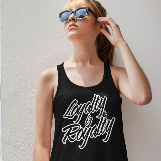 Loyalty Is Royalty - Women's Singlet - SINISTER KINGS